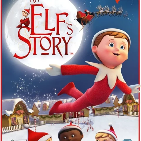 An Elf’s Story, The Elf on the Shelf DVD, 26-minute animation