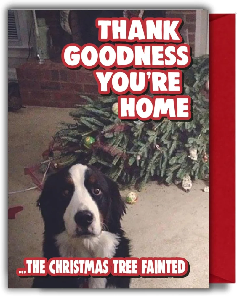Funny dog Christmas card with a fallen tree, blank inside